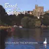 Brock and the Badgers - Tales from the Riverbank